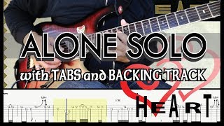 HEART  ALONE GUITAR SOLO with TABS and BACKING TRACK  ALVIN DE LEON 2019 [upl. by Niwrad]