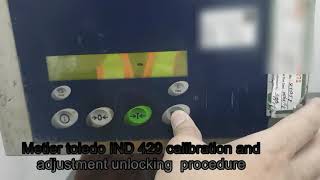 Unlocking Mettler Toledo IND 429 for calibration and adjustment [upl. by Elatsyrc472]