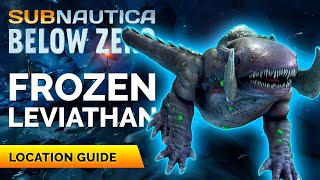 Frozen Leviathan Location  Subnautica Below Zero [upl. by Gare]