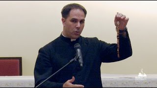 Fr Don Calloway MIC The Rosary as a Spiritual Weapon [upl. by Ecnarwal576]