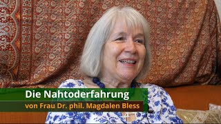 Die Nahtoderfahrung von Frau Dr phil Magdalen Bless subtitles en fr [upl. by Shoifet]