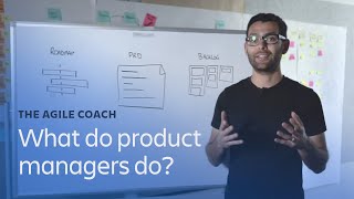 What do product managers do  Agile Coach [upl. by Fabrice]