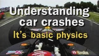 Understanding Car Crashes Its Basic Physics [upl. by Nallid]