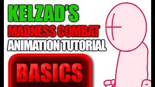 Kelzads Madness Combat Animation Setup Tips [upl. by Yi]