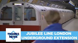 Jubilee Line London Underground Extension  Thames News [upl. by Atteram606]