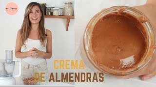 Cómo hacer mantequilla de almendras en casa [upl. by Forester]