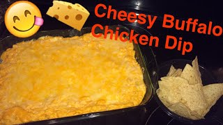 How to Make Cheesy Buffalo Chicken Dip [upl. by Rissa]