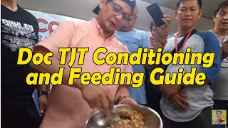 Doc TJT Conditioning and Feeding Guide l Lecture with Batch154 [upl. by Surtemed]